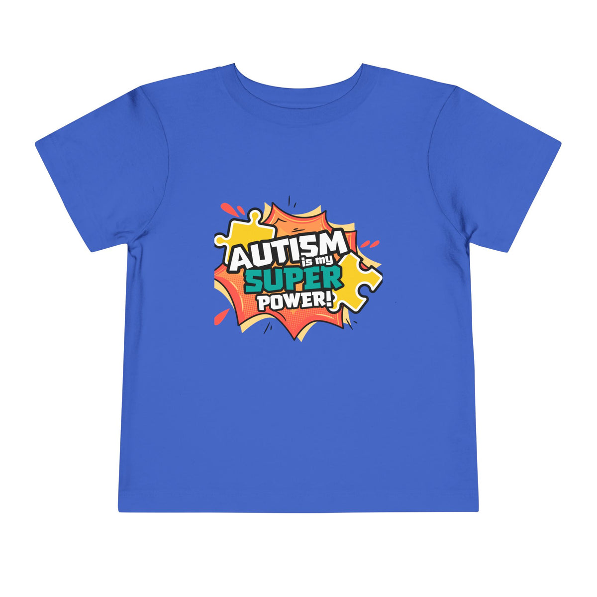 Autism Is My Superpower Toddler Tee