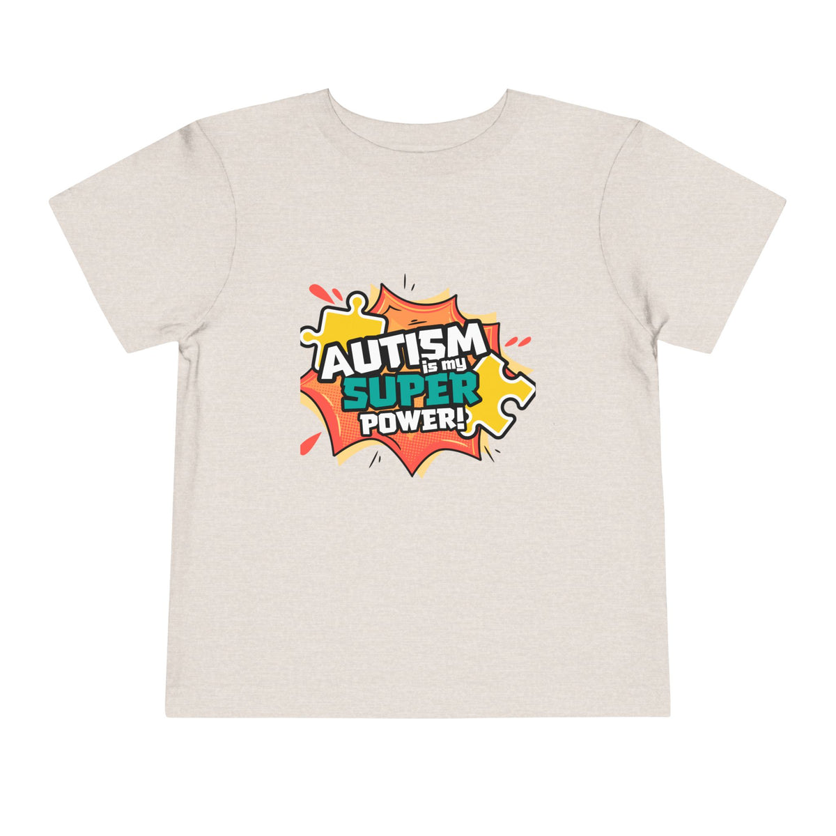 Autism Is My Superpower Toddler Tee