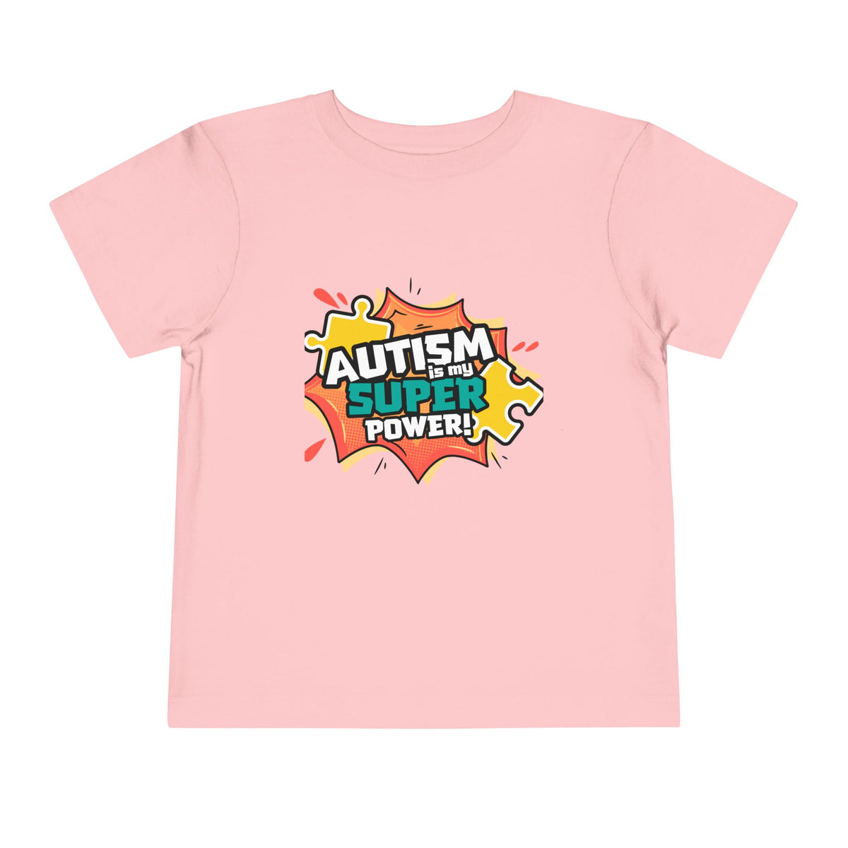 Autism Is My Superpower Toddler Tee